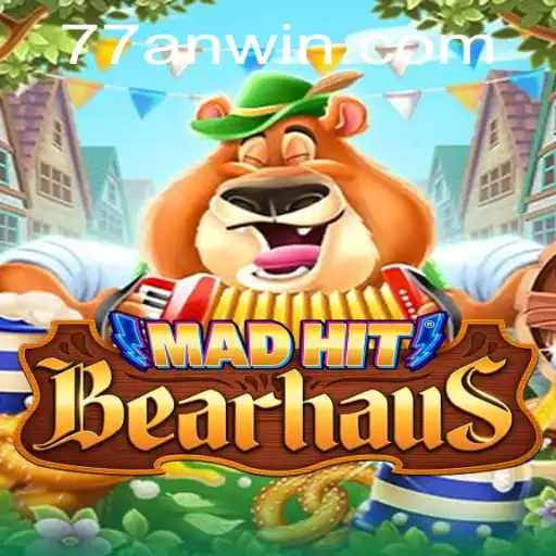 Discover the Exciting World of MadHitBearhaus and 77AN.COM