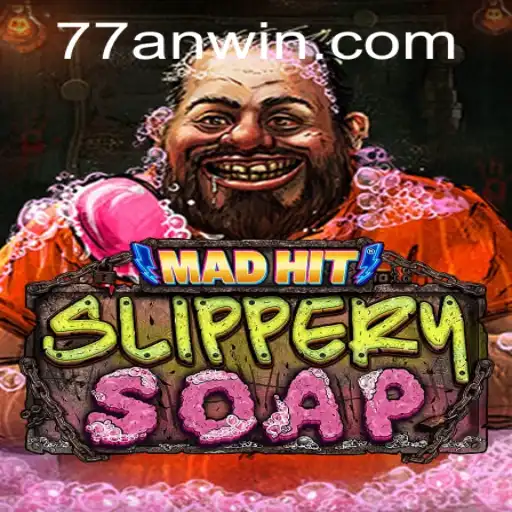 MadHitSlipperySoap: A Captivating Dive into the World of Unique Gaming