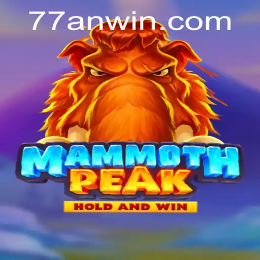 Explore the Adventure of MammothPeak